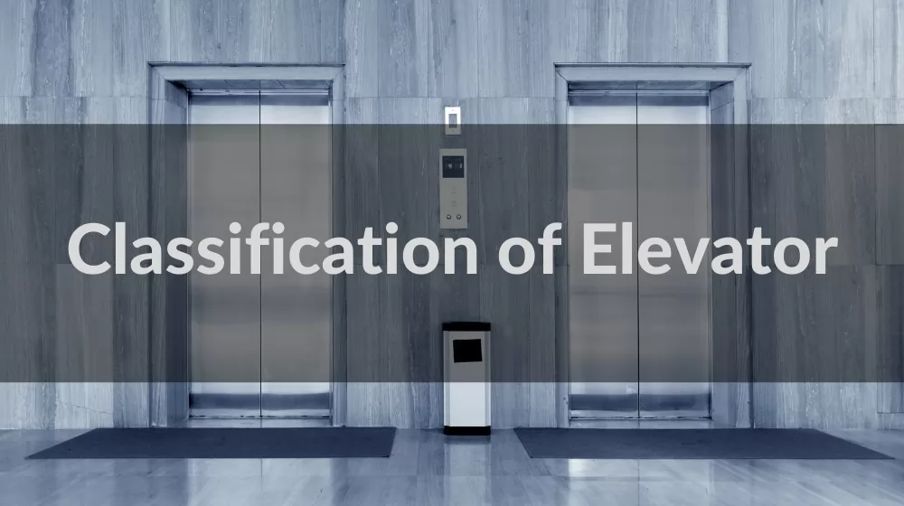 classification of elevator